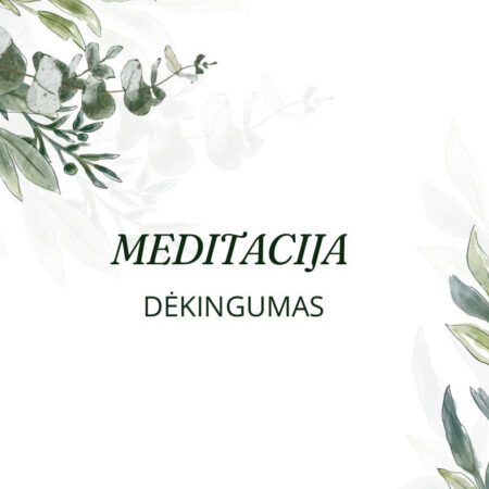 Meditacija dėkingumas