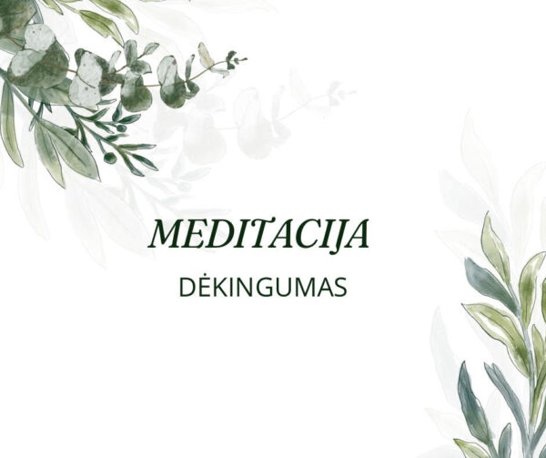 Meditacija dėkingumas